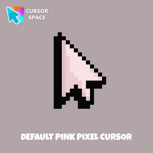 Default Pink Pixel cursor arrow cursor